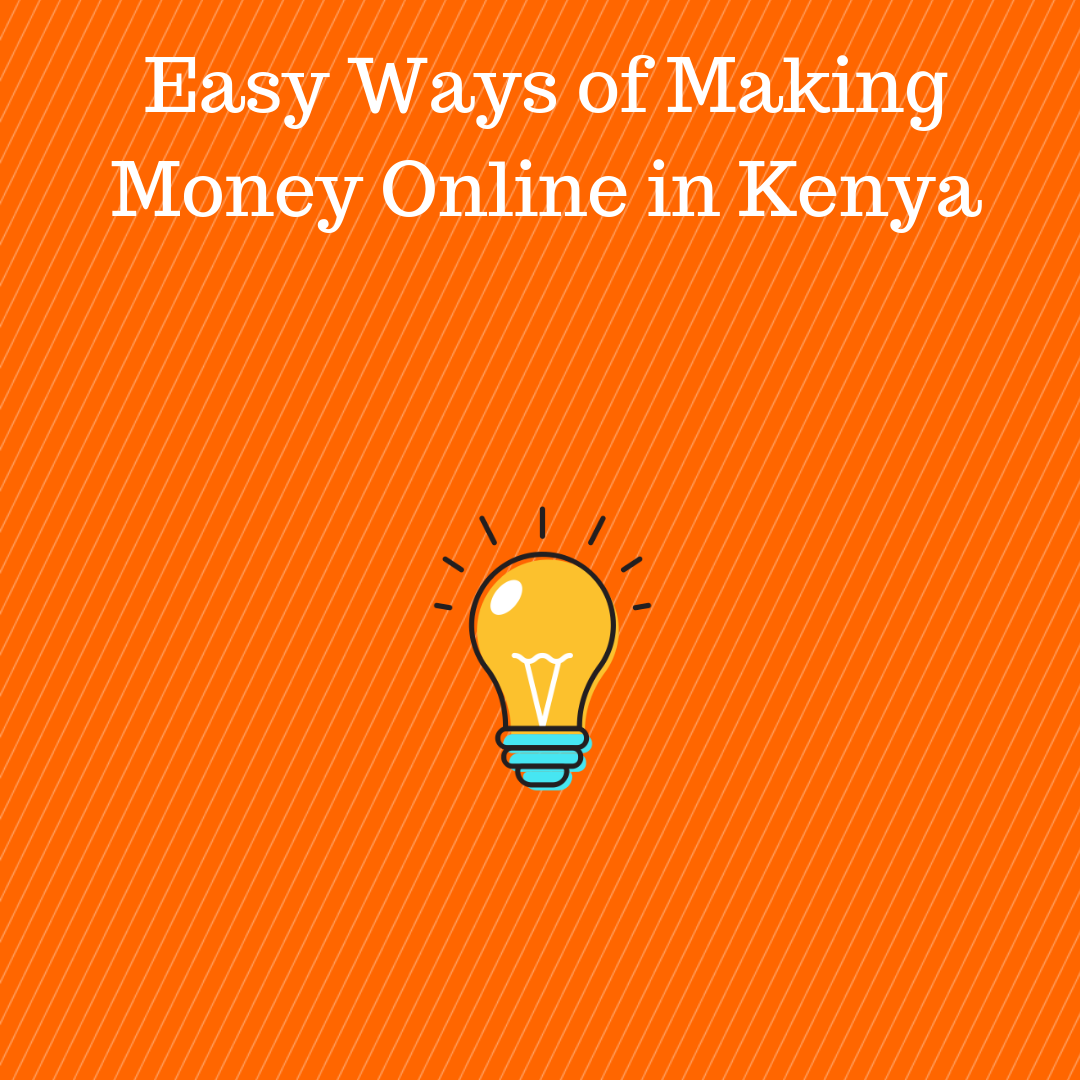 How to Make Money Online in Kenya