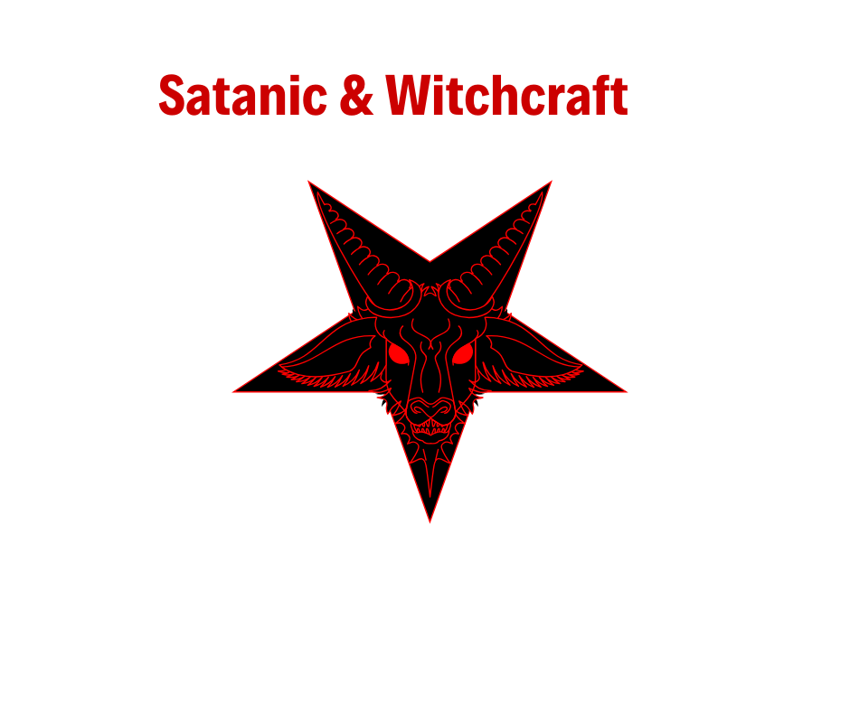 Satanic & Witchcraft